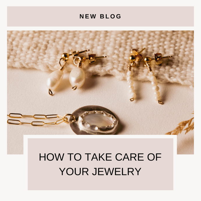 Know How: Taking Care of Gold-filled and Sterling Silver Jewelry